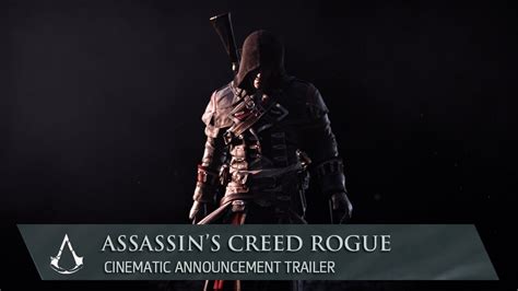 Assassin's Creed Rogue: Cinematic Announcement.